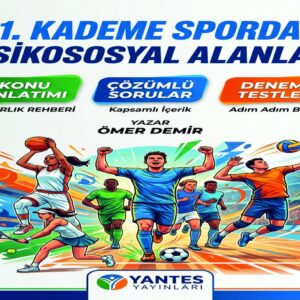1. KADEME SPORDA PSİKOSOSYAL ALANLAR