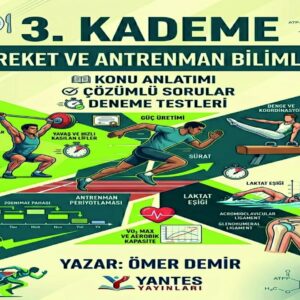 3. KADEME HAREKET VE ANTRENMAN BİLİMLERİ