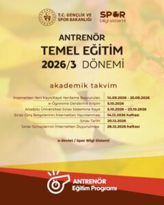 Antrenör Temel Eğitim 2026/3 Dönemi Başlıyor